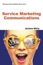 Service Marketing Communications