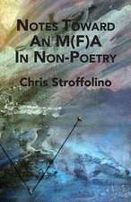 Notes Toward an M(f)a in Non-Poetry