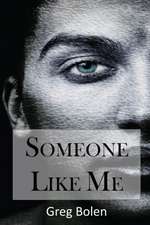 Someone Like Me