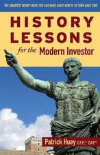 History Lessons for the Modern Investor