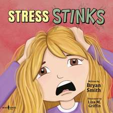 Stress Stinks