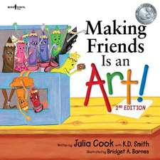 Making Friends Is an Art, 2nd Edition