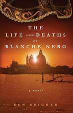 The Life and Deaths of Blanche Nero