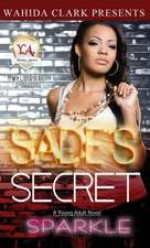 Sade's Secret