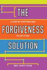 The Forgiveness Solution