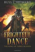 The Frightful Dance