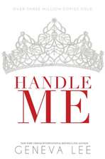 Handle Me