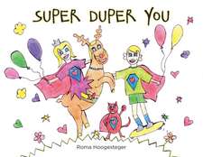 Super Duper You