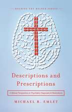 Descriptions and Prescriptions