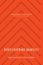 Rediscovering Humility