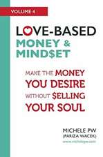 Love-Based Money & Mindset