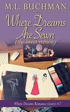 Where Dreams Are Sewn (sweet)