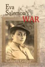 Eva Salomon's War