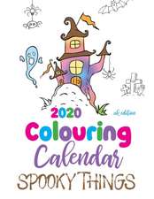 2020 Colouring Calendar Spooky Things (UK Edition)