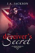 The Deceiver's Secret!