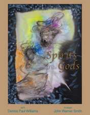 Spirits of the Gods: Poems