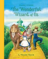 Wonderful Wizard of Oz, The