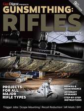 Gunsmithing