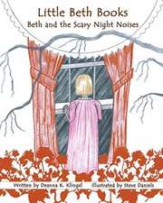 Beth and the Scary Night Noises