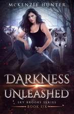 Darkness Unleashed