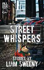 Street Whispers