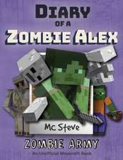 Diary of a Minecraft Zombie Alex