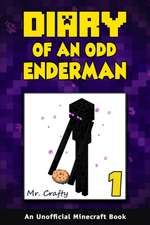 Diary of an Odd Enderman Book 1: A New Journey: An Unofficial Minecraft Book