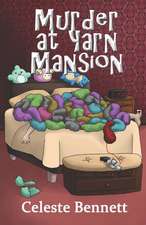 Murder at Yarn Mansion