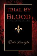 Trial By Blood