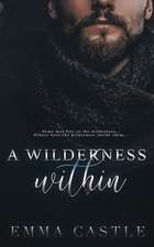 A Wilderness Within