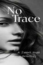 No Trace