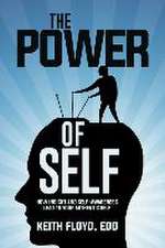 The Power of Self