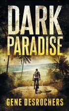 Dark Paradise