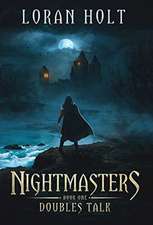 Nightmasters