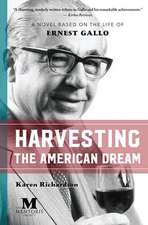 Harvesting the American Dream