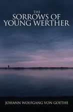 The Sorrows of Young Werther