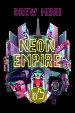 Neon Empire