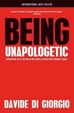 Being Unapologetic