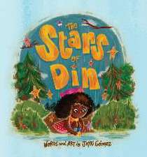 The Stars of Din / Las Estrellas de Din