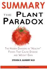 SUMMARY Of The Plant Paradox