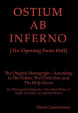 OSTIUM AB INFERNO [The Opening From Hell]