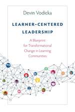 Learner-Centered Leadership