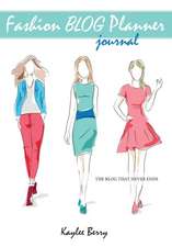 Fashion Blog Planner Journal - Style Blogging