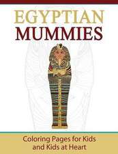 Egyptian Mummies