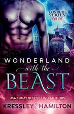 Wonderland with the Beast: A Steamy Paranormal Romance Spin on Beauty and the Beast