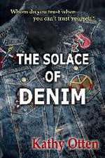 The Solace of Denim