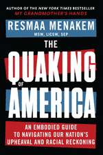 The Quaking of America