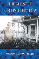 The Ghost of Beechnut Hollow