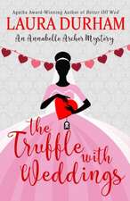 The Truffle with Weddings