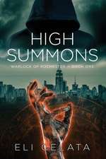 Celata, E: High Summons